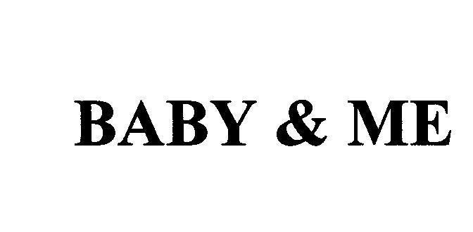 Nhãn hiệu BABY & ME  của Arla Foods amba, số đơn 4-2014-28863
