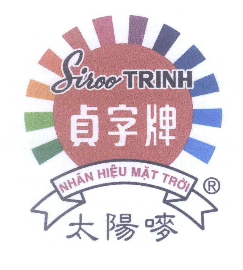 Nhãn hiệu Siroo TRINH Nhãn Hiệu Mặt Trời [zhén zì pái: hiệu Trinh; tài yáng mà: Nhãn hiệu mặt trời]  của Huỳnh Ca Mỹ, số đơn 4-2015-00144