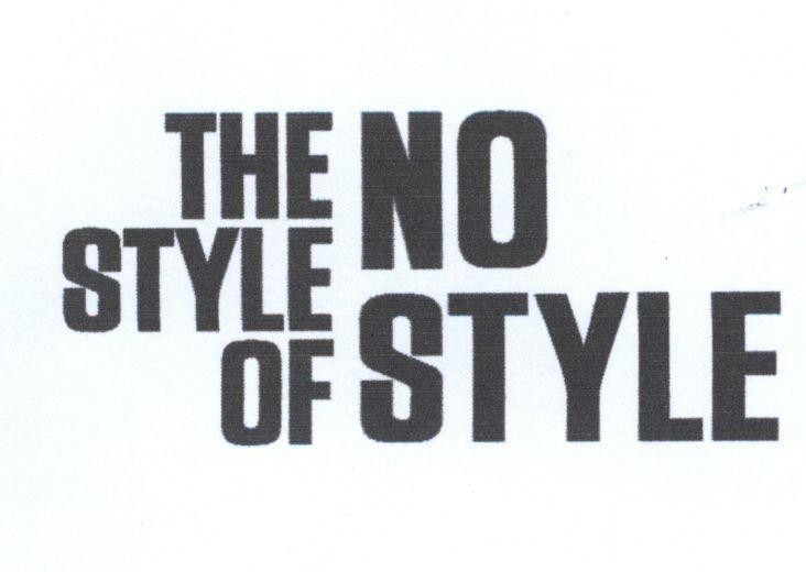 Nhãn hiệu THE STYLE OF NO STYLE  của Công ty TNHH YAME VN, số đơn 4-2015-01674