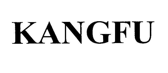 Nhãn hiệu KANGFU  của Công ty TNHH Quốc tế Vĩ Long, số đơn 4-2015-02826