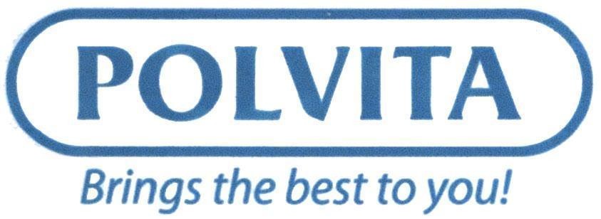 POLVITA Brings the best to you! 