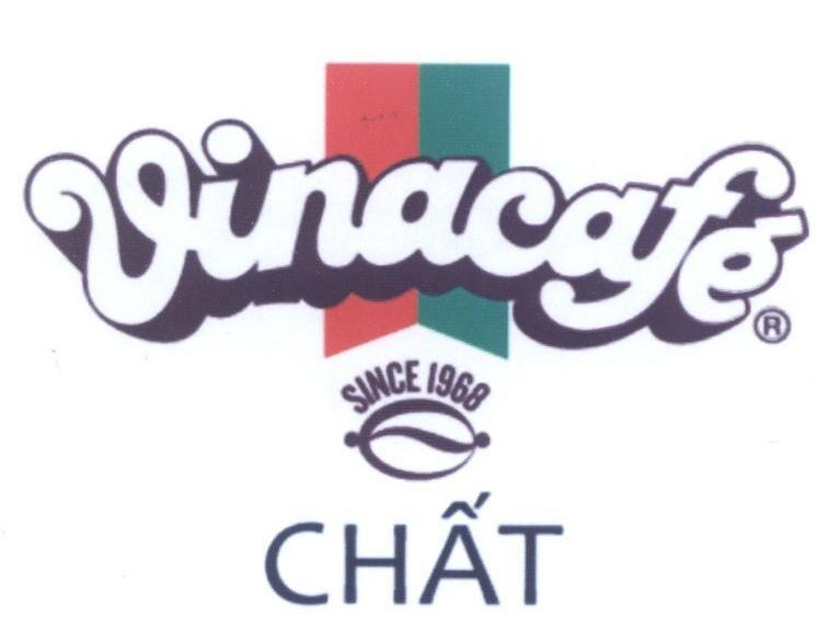 Trademark Vinacafe Chất SINCE 1968  of Công ty cổ phần VINACAFE Biên Hoà, application No 4-2015-08214