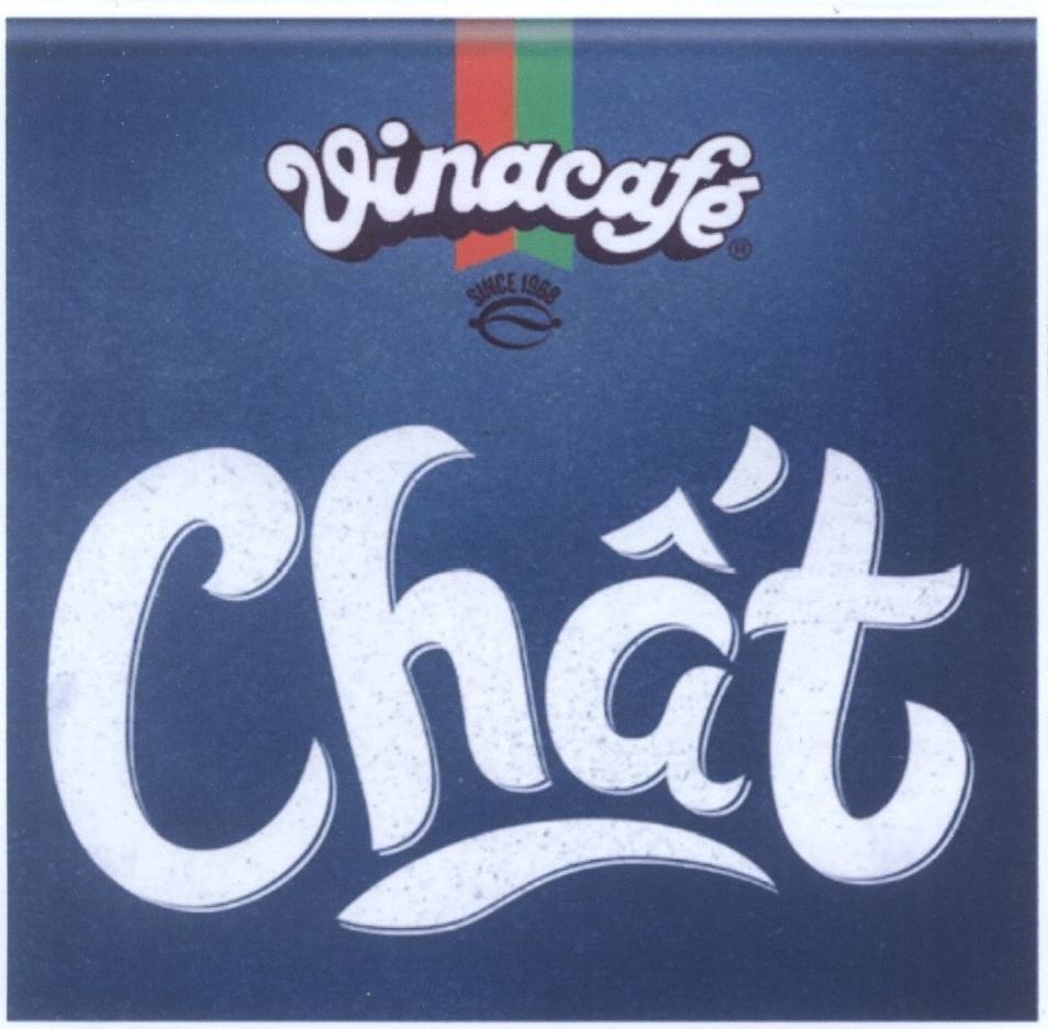 Trademark Vinacafé Chất  of Công ty cổ phần VINACAFE Biên Hoà, application No 4-2015-08215