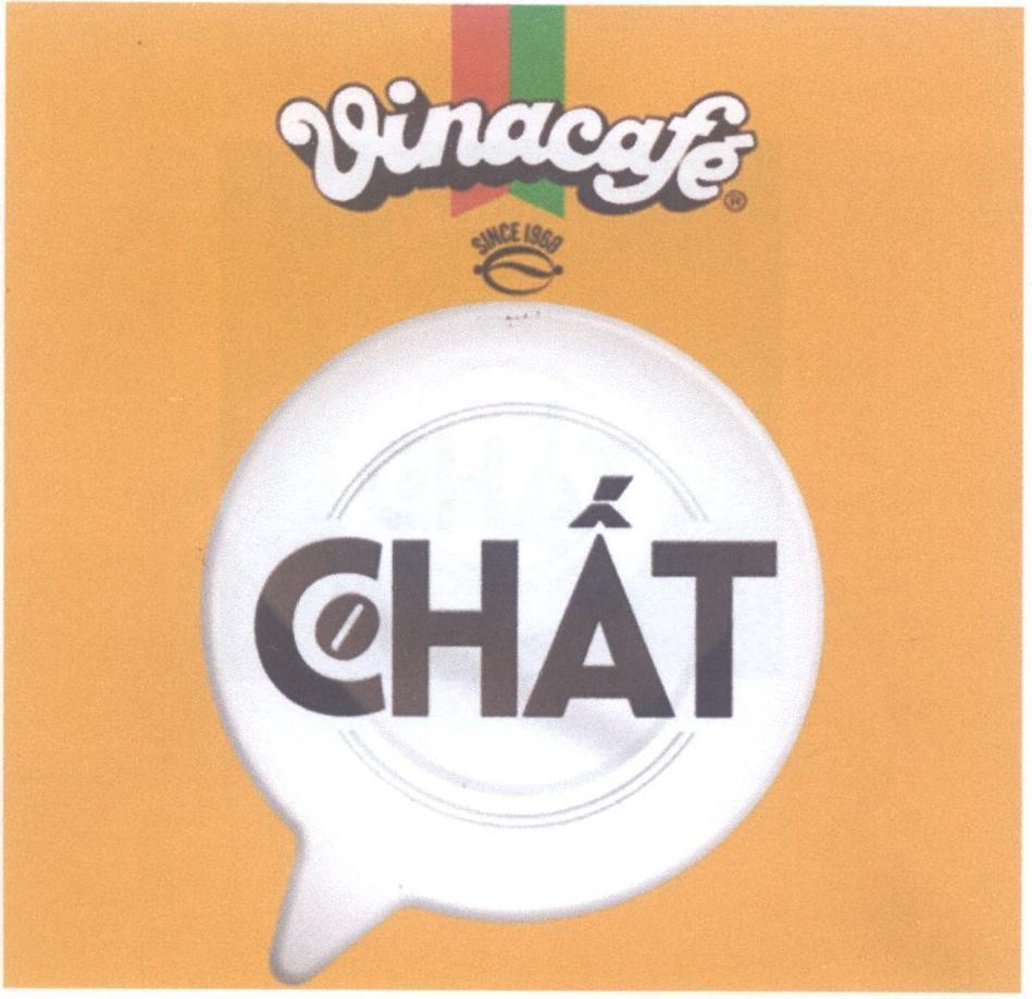 Trademark Vinacafe Chất SINCE 1968  of Công ty cổ phần VINACAFE Biên Hoà, application No 4-2015-08216