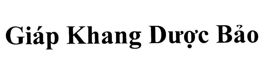 Nhãn hiệu Giáp Khang Dược Bảo  của Công ty trách nhiệm hữu hạn dược phẩm á Âu, số đơn 4-2015-09802