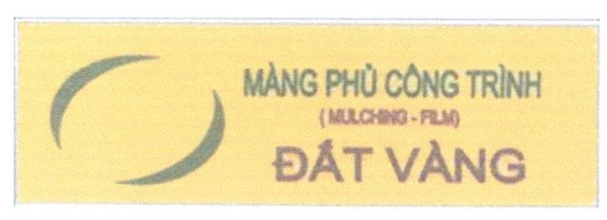 Công ty TNHH giống cây trồng Thuận Thành的Đất Vàng Màng Phủ Công Trình (MULCHING - FILM) 品牌, 申请号 4-2015-10203