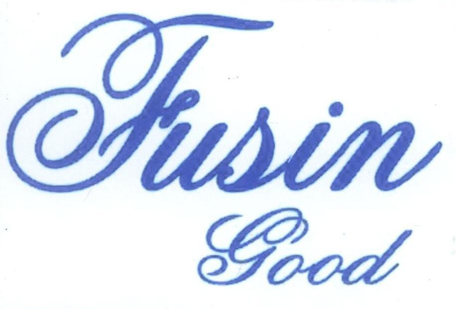 Fusin good 