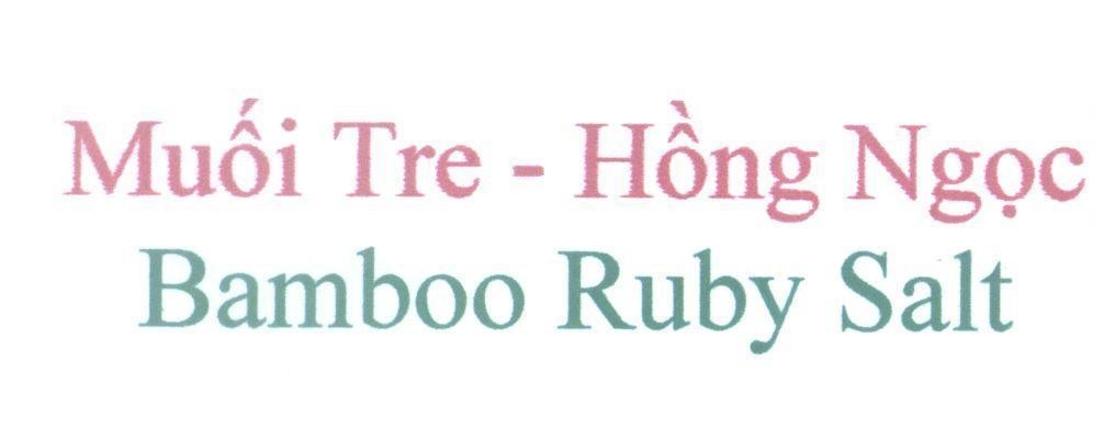 Muối Tre - Hồng Ngọc Bamboo Ruby Salt 