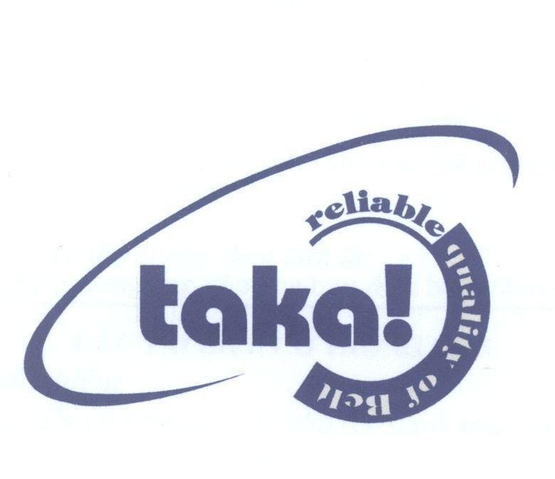 taka! reliable quality of Belt 