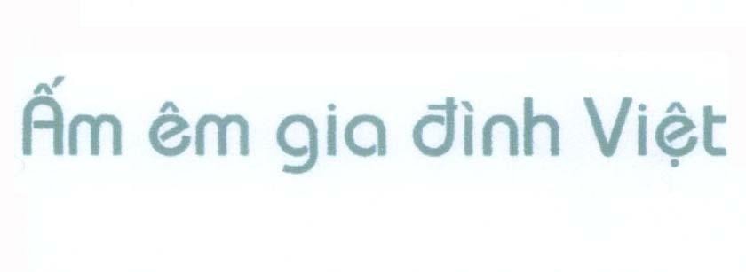 ấm êm gia đình Việt 