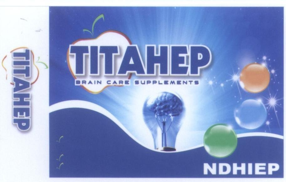 Trademark TITAHEP BRAIN CARE SUPPLEMENTS NDHIEP  of Ngô Đức Hiệp, application No 4-2015-24408