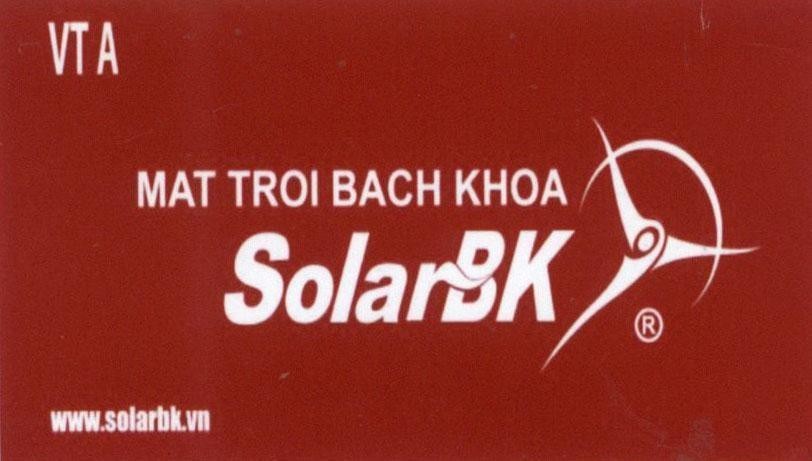 Nhãn hiệu VTA SolarBK MAT TROI BACH KHOA www.solarbk.vn  của Công ty cổ phần đầu tư và phát triển năng lượng mặt trời Bách Khoa, số đơn 4-2015-25472