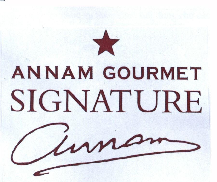 Nhãn hiệu ANNAM GOURMET SIGNATURE ANNAM  của Công ty TNHH thực phẩm Ân Nam, số đơn 4-2016-01957