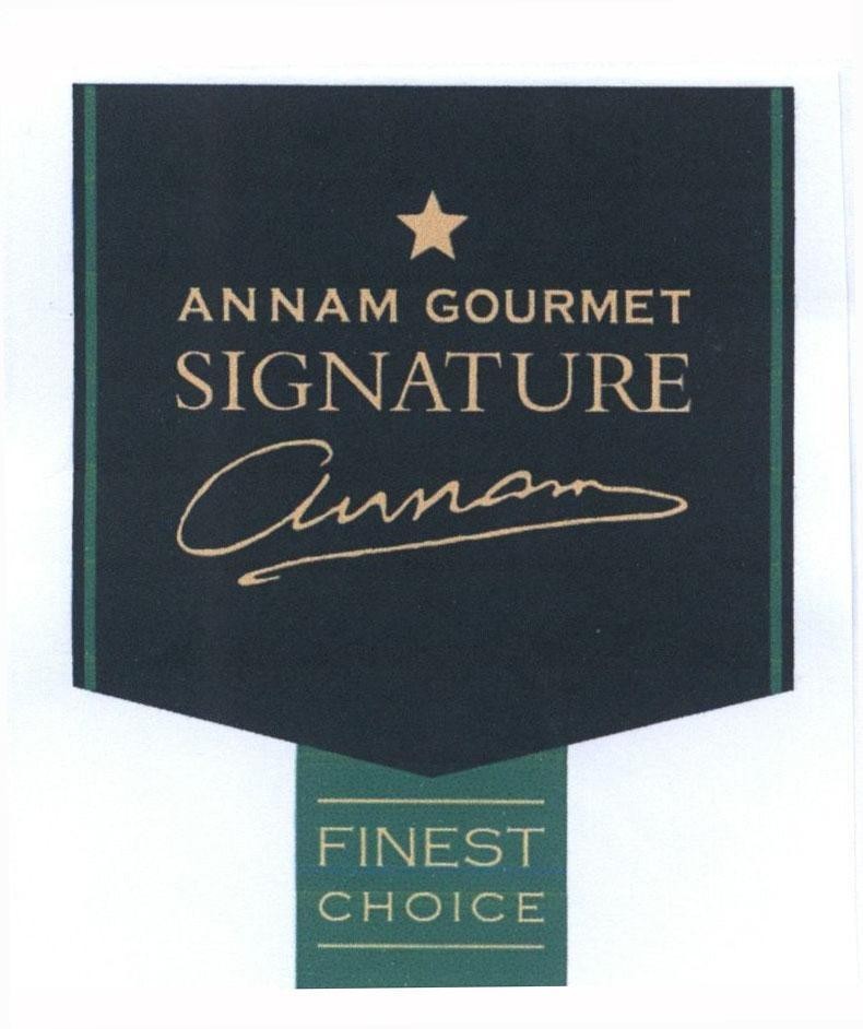 Nhãn hiệu AN NAM GOURMET SIGNATURE ANNAM FINEST CHOICE  của Công ty TNHH thực phẩm Ân Nam, số đơn 4-2016-01958