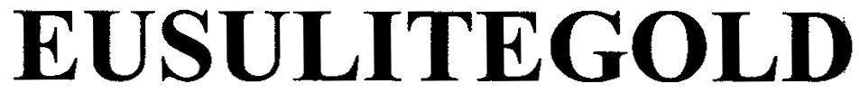 EUSULITEGOLD 