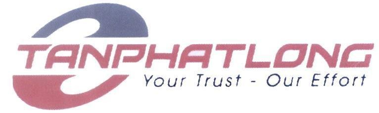TANPHATLONG Your Trust - Our Effort 