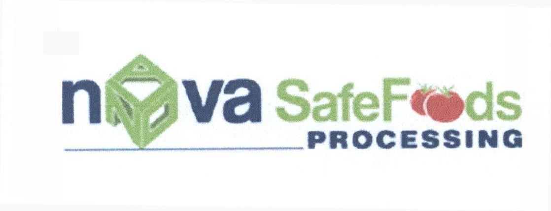 n o va SafeF o o ds PROCESSlNG 