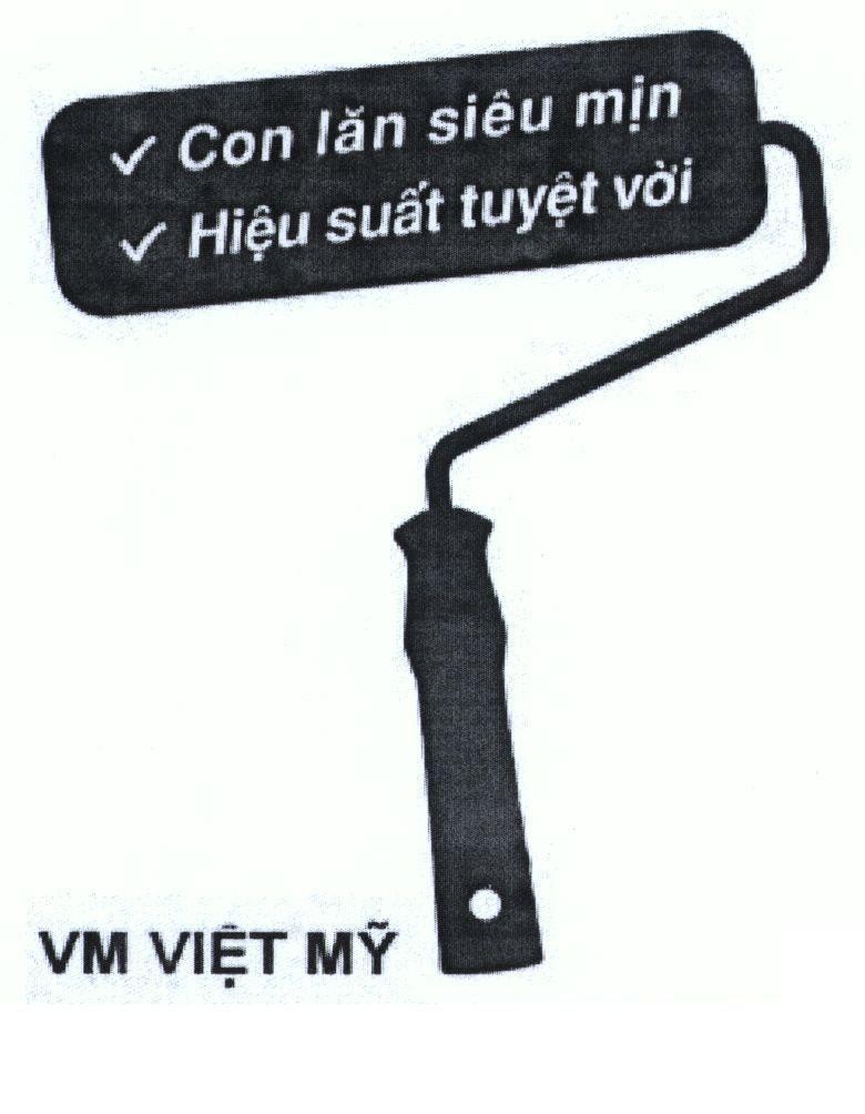 Nhãn hiệu VM Việt Mỹ Con lăn siêu mịn Hiệu suất tuyệt vời  của Công ty TNHH một thành viên cọ Việt Mỹ, số đơn 4-2016-09784