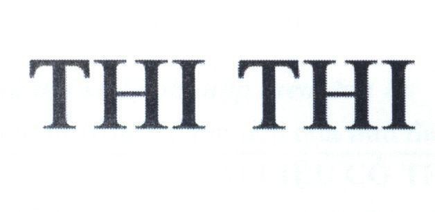 Trademark THI THI  of Công ty TNHH môt thành viên sản xuất thương mại mỹ phẩm Seven Nine, application No 4-2016-21456