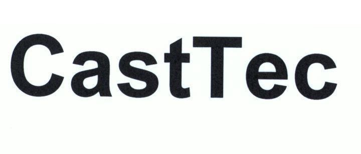CastTec CASTTEC CAST TEC