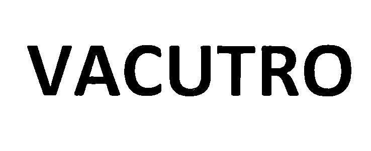 Getz Pharma International FZ LLC的VACUTRO 品牌, 申请号 4-2017-02726