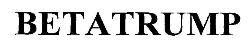 Nhãn hiệu BETATRUMP  của Công ty TNHH tập đoàn An Nông, số đơn 4-2017-08438