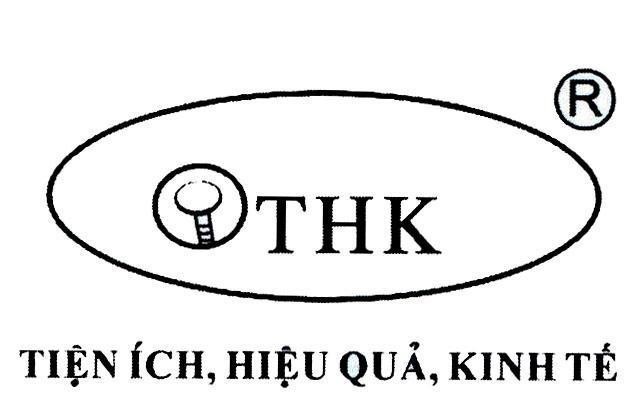 Trademark THK Tiện ích, Hiệu Quả, Kinh Tế  of Công ty cổ phần thương mại và dịch vụ Thiên Phúc Hưng, application No 4-2017-10060