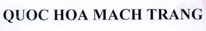 QUOC HOA MACH TRANG 