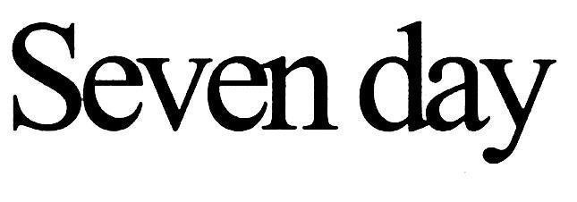 Trademark Seven day  of Công ty cổ phần hóa mỹ phẩm Xuân Thịnh, application No 4-2017-14664