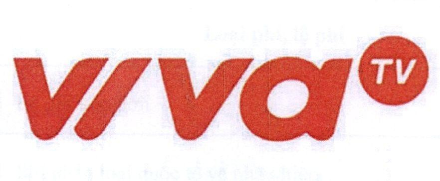 Trademark VIVA TV  of Công ty cổ phần nghe nhìn Toàn Cầu, application No 4-2017-20539