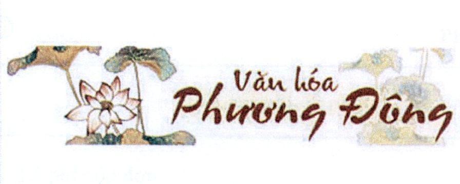 Trademark Văn hóa Phương Đông  of Công ty cổ phần Nghe Nhìn Toàn Cầu, application No 4-2017-20546