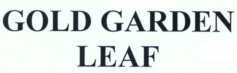 Nhãn hiệu GOLD GARDEN LEAF  của Công ty TNHH một thành viên thuốc lá Thanh Hoá, số đơn 4-2017-22711
