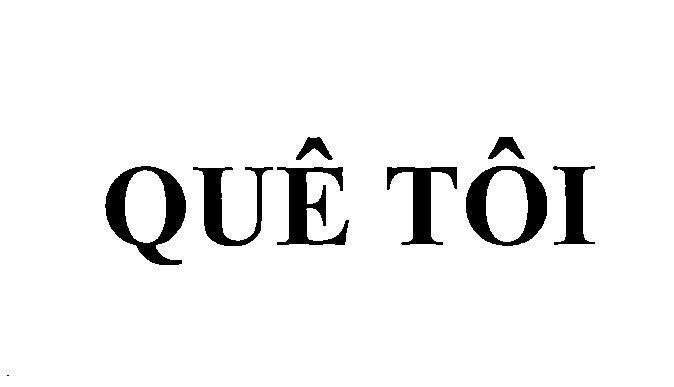 Nhãn hiệu QUÊ TÔI  của Công ty TNHH một thành viên Thuốc lá Thanh Hóa, số đơn 4-2017-24528