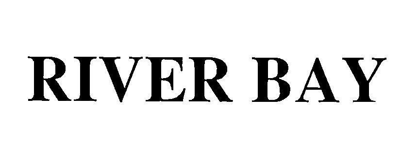 RIVER BAY 
