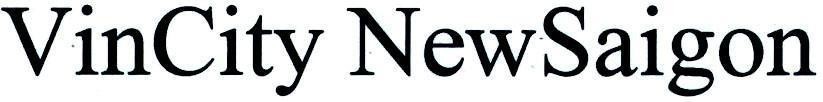 Nhãn hiệu VinCity NewSaigon  của Tập đoàn Vingroup - Công ty CP, số đơn 4-2017-28899