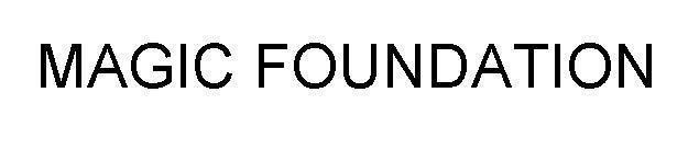 Nhãn hiệu MAGIC FOUNDATION  của Islestarr Holdings Limited, số đơn 4-2017-33317