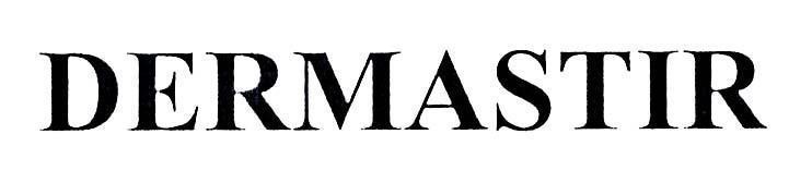 DERMASTIR 