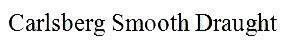 Carlsberg Smooth Draught 