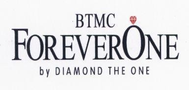 Nhãn hiệu BTMC FOREVERONE by DIAMOND THE ONE  của Công ty TNHH Bảo Tín Minh Châu, số đơn 4-2018-04009