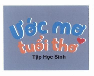 ước mơ tuổi thơ Tập Học Sinh 