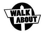 WALK ABOUT 