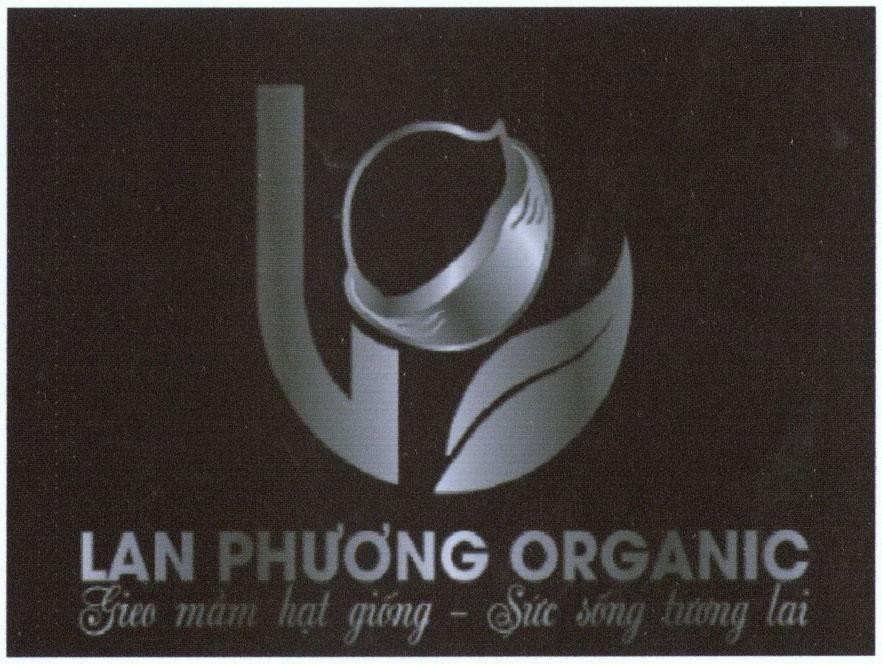 LP Lan Phương ORGANIC Gieo mầm hạt giống - Sức sống tương lai 