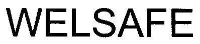 WELSAFE 