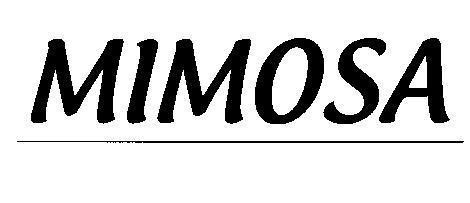 Nhãn hiệu MIMOSA  của Công ty TNHH sản xuất thương mại hóa mỹ phẩm Mỹ Hảo, số đơn 4-2018-25818