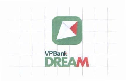 Nhãn hiệu VPBank DREAM  của Ngân hàng thương mại cổ phần Việt Nam Thịnh Vượng (VPBANK), số đơn 4-2018-26399