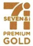 Nhãn hiệu 7i SEVEN &i PREMIUM GOLD  của 7-Eleven International LLC, số đơn 4-2018-26415