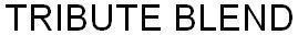Trademark TRIBUTE BLEND  of Starbucks Corporation, application No 4-2018-32786