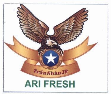 ARI FRESH TrầnNhânJP 