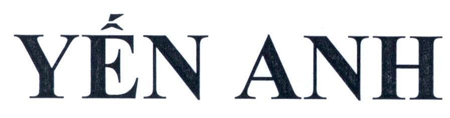 Trademark Yến Anh  of Nguyễn Tú Anh, application No 4-2018-42808