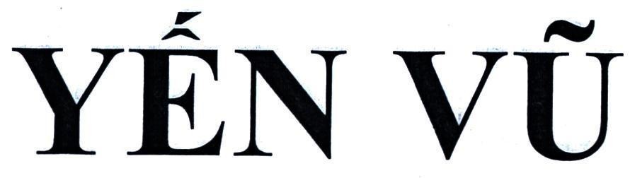 Trademark Yến Vũ  of Nguyễn Tú Anh, application No 4-2018-42810